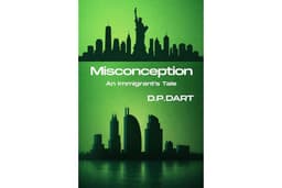 Misconception: An Immigrant's Tale