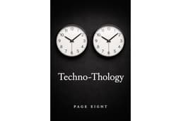 Page Eight: Techno-Thology