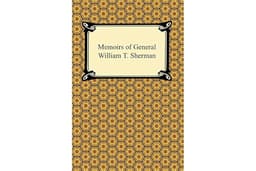 Memoirs of General William T. Sherman