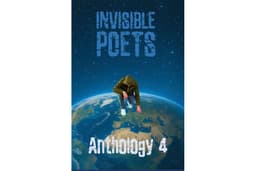 Invisible Poets Anthology 4