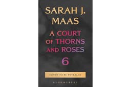 A Court of Thorns and Roses 6