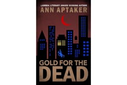 Gold for the Dead (Cantor Gold Crime Series Book 7)