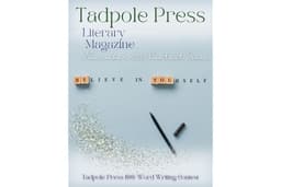 Tadpole Press Literary Magazine: November 2024 Contest Issue