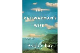 The Railwayman's Wife: A Novel
