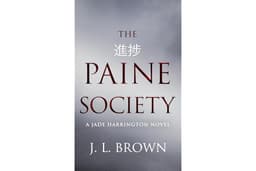The Paine Society: A Jade Harrington political thriller (The Jade Harrington series Book 4)