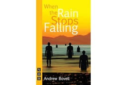 When the Rain Stops Falling (NHB Modern Plays)