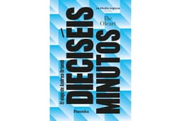 Dieciséis minutos (Spanish Edition)