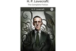 H. P. Lovecraft: The Complete Fiction