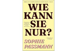Wie kann sie nur? (German Edition)