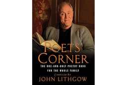 The Poets' Corner: The One-and-Only Poetry Book for the Whole Family