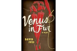 Venus in Fur: A Play