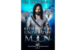 Redemption Under The Moon (The Lycanthrope Protection Agency Book 5)