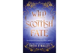 Wild Scottish Fate (The Enchanted Highlands Book 10)