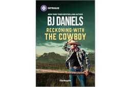 Reckoning with the Cowboy: A Harlequin Intrigue Second Chance Suspense Romance (Dry Gulch, Montana Book 1)