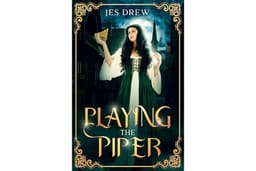 Playing the Piper: A Pied Piper Retelling (Chronicles of Constantinium)