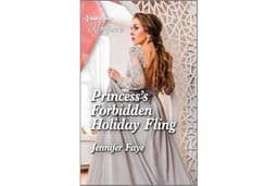Princess's Forbidden Holiday Fling: Curl up with this magical Christmas romance! (Princesses of Rydiania Book 3)