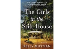 The Girls in the Stilt House: A Novel