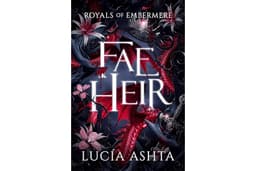 Fae Heir (Royals of Embermere Book 1)