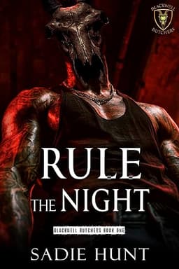 Rule the Night: A Dark Why Choose Romance (Blackwell Butchers Book 1)