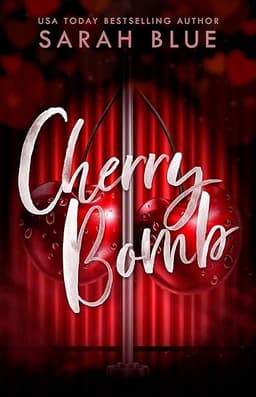 Cherry Bomb: A MMMF Omegaverse Romance
