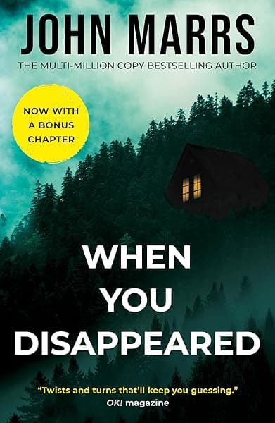 When You Disappeared by John Marrs