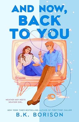 And Now, Back to You (Heartstrings Book 2)