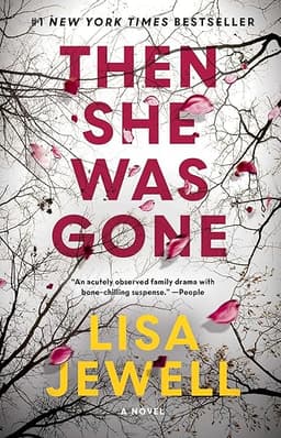 Then She Was Gone: A Novel