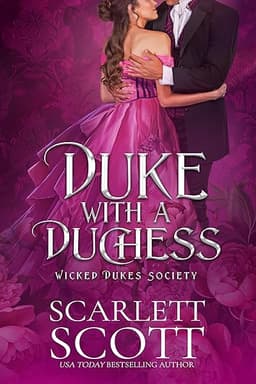 Duke with a Duchess by Scarlett Scott