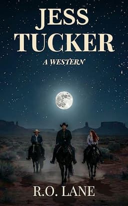 Jess Tucker: A Western