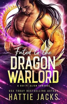 Fated to the Dragon Warlord: A Sci-Fi Alien Romance (Fated Mates of the Sarkarnii Warlords Book 1)