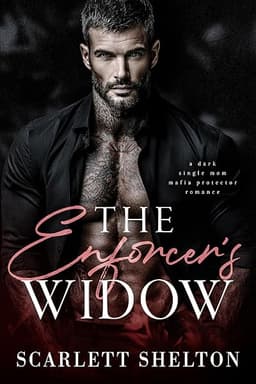 The Enforcer’s Widow: A Dark Single Mom Mafia Protector Romance (The Orlov Dynasty Book 2)