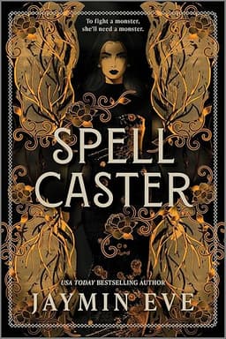 Spellcaster: A Slowburn Enemies to Lovers Magical Dark Academia Spicy Romantasy – A NYT Bestselling Witch Fantasy Novel (Weatherstone College Book 1) by Jaymin Eve