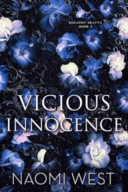 Vicious Innocence (Rozanov Bratva Book 2)
