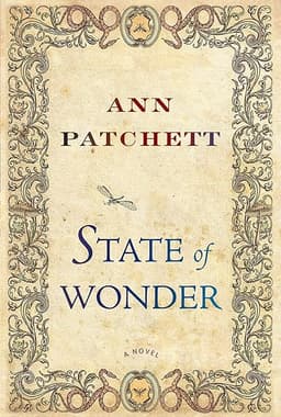 State of Wonder: A Novel