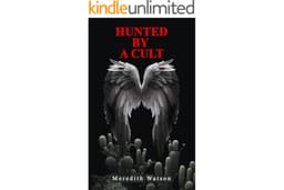 Hunted by a Cult