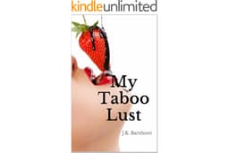 My Taboo Lust: J.K. Barnhorn