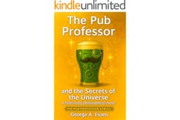 The Pub Professor and the Secrets of the Universe (The Pub Professor Series Book 1)