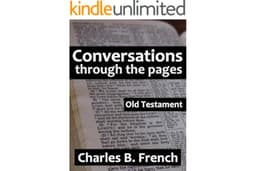 Conversations Through the Pages: Old Testament