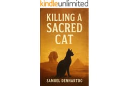 Killing A Sacred Cat (Chronicles of the Ages)
