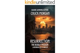 Resurrection: The Deadly Mission