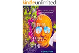 The Caual Oblivion of Francis Keene