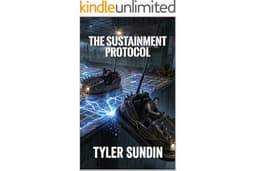 The Sustainment Protocol (The Eradication protocol Book 2)