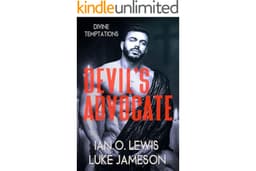 Devil's Advocate: A Steamy Gay Romance About Sin and Salvation (Divine Temptations Book 4)