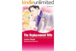 The Replacement Wife: Harlequin comics