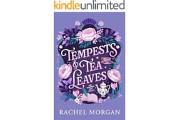 Tempests & Tea Leaves (The Charmed Leaf Legacy Book 1)