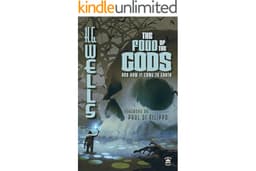 The Food of the Gods: And How It Came to Earth
