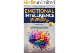 Emotional Intelligence Mastery: 6 Books in 1 - Dark Psychology Secrets, CBT Made Simple, Emotional Intelligence EQ, How to An