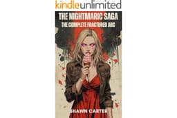 The Nightmaric Saga : The Complete Fractured Arc