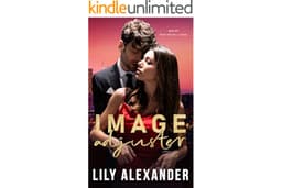 Image Adjuster: A Second Chance Hollywood Romance (Image Series Book 1)