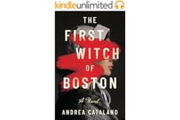 The First Witch of Boston: A Novel